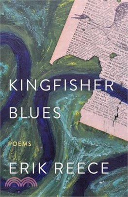 Kingfisher Blues: Poems