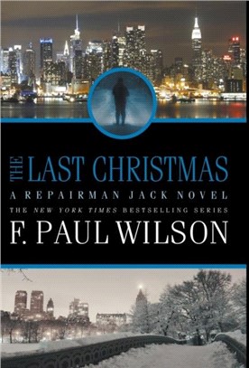 The Last Christmas：A Repairman Jack Novel