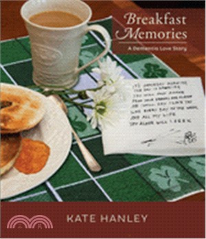 Breakfast Memories ― A Dementia Love Story