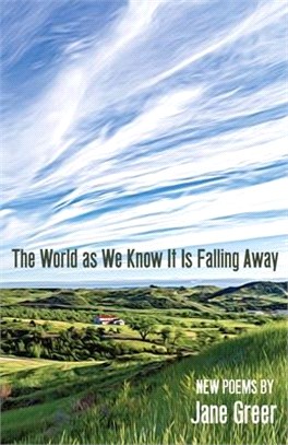 The World As We Know It Is Falling Away