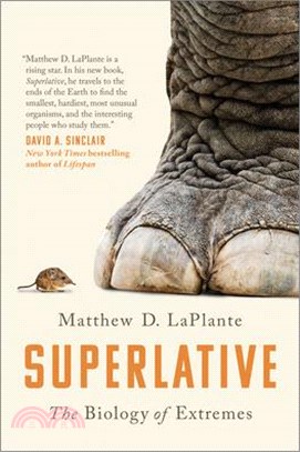 Superlative ― The Biology of Extremes