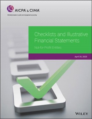 Checklists and Illustrative Financial Statements：Not-for-Profit Entities 2020