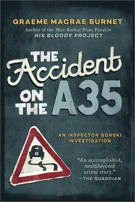 The Accident on the A35