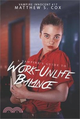 A Vampire's Guide to Work-Unlife Balance