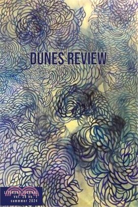 Dunes Review 28.1 Summer 2024: Summer 2024