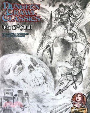 Dungeon Crawl Classics #71: The 13th Skull - Sketch Cover