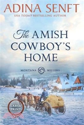 The Amish Cowboy's Home (Large Print): Amish Romance