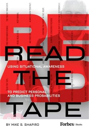 Read the Tape: Using Situational Awareness to Predict Personal and Business Probabilities