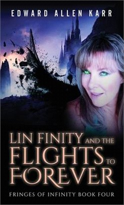 Lin Finity And The Flights To Forever