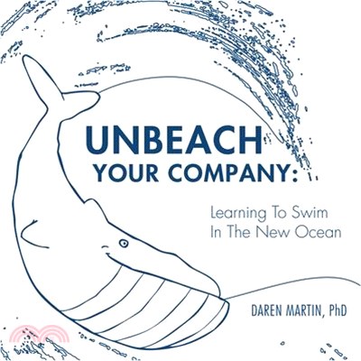 Unbeach Your Company ― Learning to Swim in the New Ocean