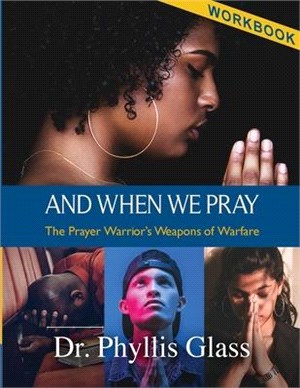 And When We Pray - Workbook