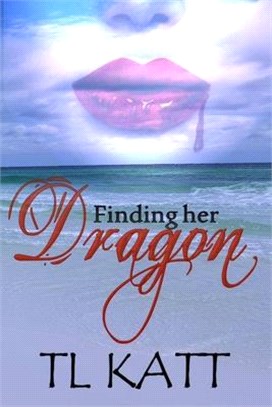 Finding her Dragon