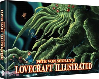 Pete Von Sholly’s Lovecraft