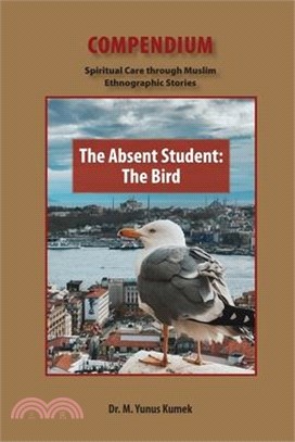 The Absent Student: The Bird