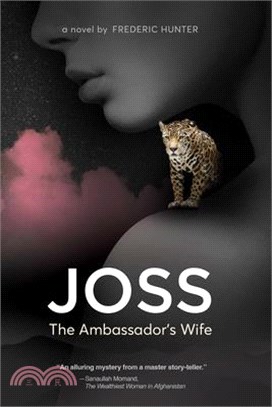 Joss, the Ambassador's Wife