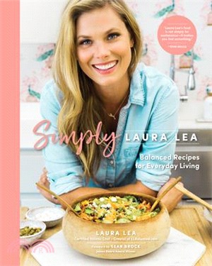 Simply Laura Lea ― Balanced Recipes for Everyday Living