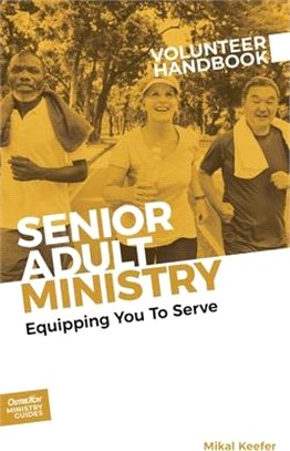 Senior Adult Ministry Volunteer Handbook