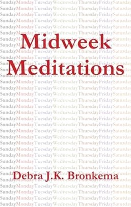 Midweek Meditations
