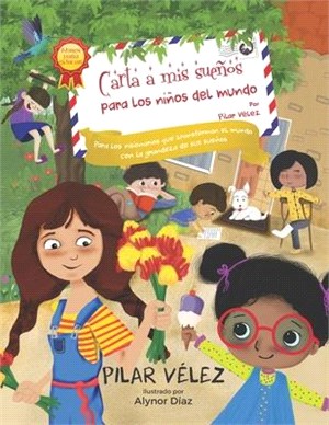 Carta a mis sueños para los niños del mundo