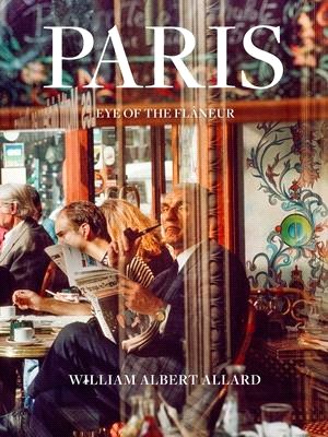 Paris: Eye of the Flâneur