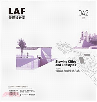 Landscape Architecture Frontiers 042：Slowing Cities and Lifestyles