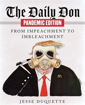 The Daily Don Pandemic Edition ― From Impeachment to Imbleachment