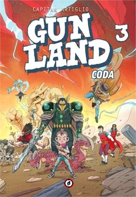 Gunland Volume 3: Coda