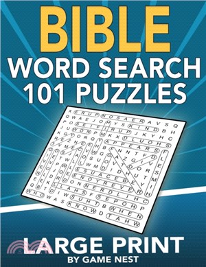 Bible Word Search 101 Puzzles Large Print：Puzzle Game With Inspirational Bible Verses for Adults and Kids