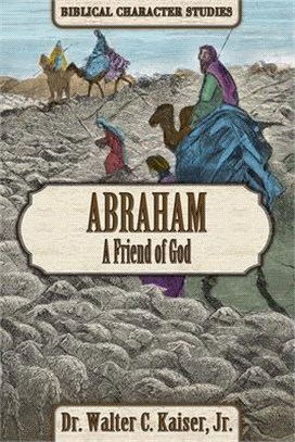 Abraham ― A Friend of God