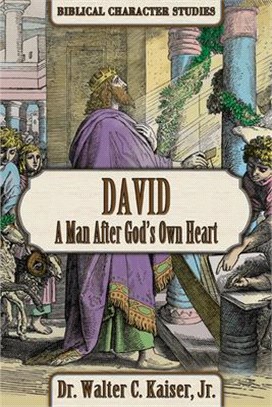 David ― A Man After God's Own Heart