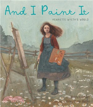 And I Paint It: Henriette Wyeth's World