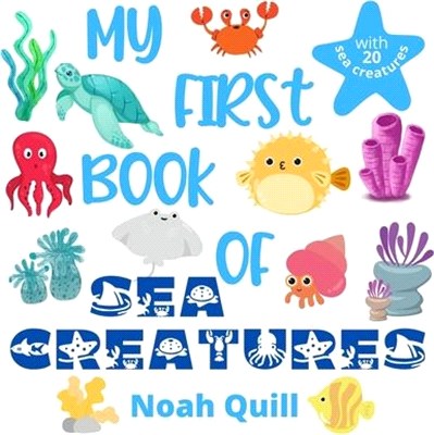 My first book of sea creatures: Colorful picture book introduction to aquatic life for kids ages 2-5. Try to guess the 20 marine animals names with il