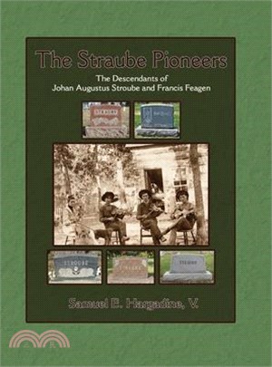 The Straube Pioneers