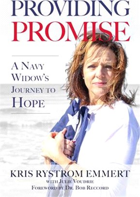 Providing Promise: A Navy Widow's Journey to Hope