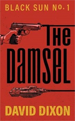 The Damsel: Black Sun