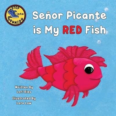 Señor Picante is My Red Fish