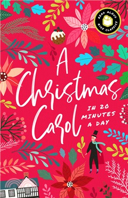 A Christmas Carol in 20 Minutes a Day: A Read-With-Me Book with Discussion Questions, Definitions, and More!