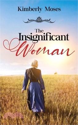 The Insignificant Woman