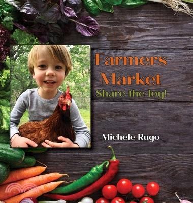 Farmers Market: Share the Joy!