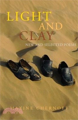 Light and Clay: New and Selected Poems