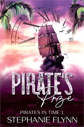 Pirate's Prize: A Time Travel Romance