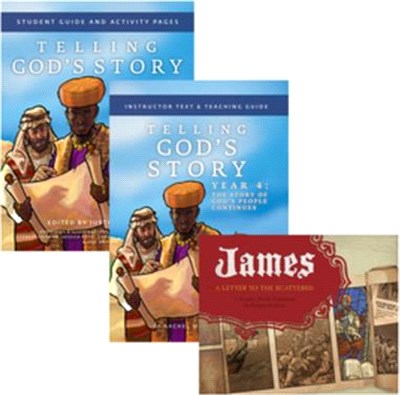 Telling God's Story Year 4 Bundle: Includes Instructor Text, Student Guide, and James, a Letter to the Scattered Graphic Novel