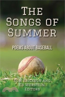 The Songs of Summer: Poems About Baseball