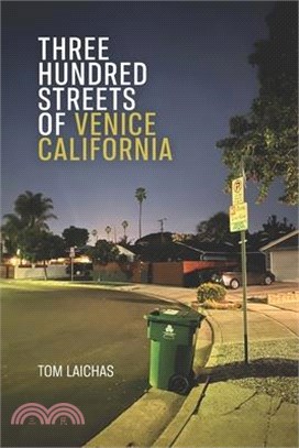 Three Hundred Streets of Venice California
