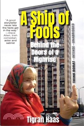 A Ship of Fools: Behind the Doors of a Highrise