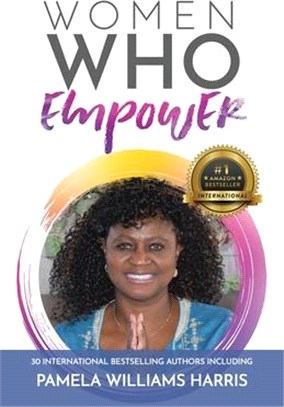 Women Who Empower- Pamela Williams Harris