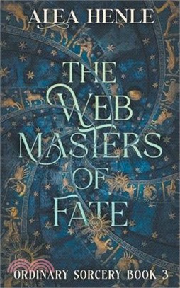 The Webmasters of Fate: An Ordinary Sorcery Story