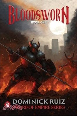 Bloodsworn, Book One: Sword of Empire