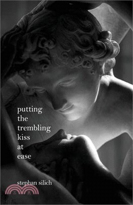 Putting The Trembling Kiss at Ease