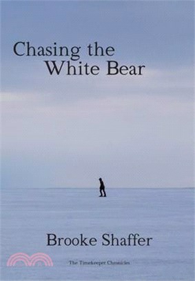 Chasing the White Bear